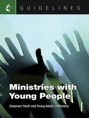 cover image of Guidelines Ministries with Young People